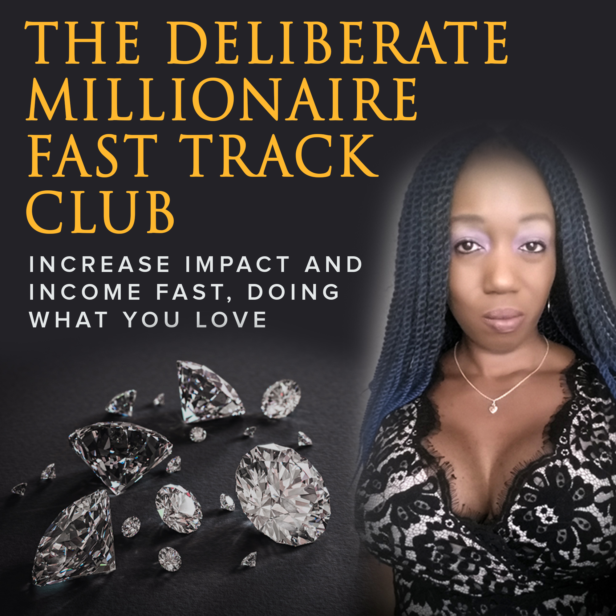 Deliberate Millionaire Fast Track Club